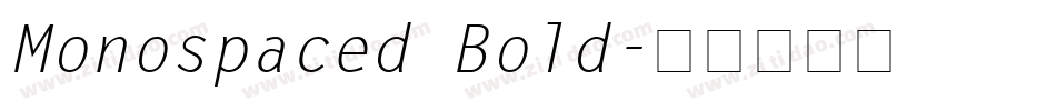 Monospaced Bold字体转换